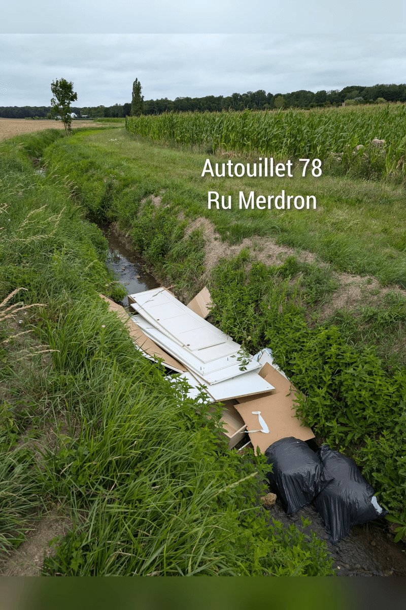 Dépôt sauvage, Chemin du Merdron, Autouillet